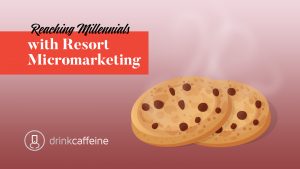 Resort Micromarketing Millennials