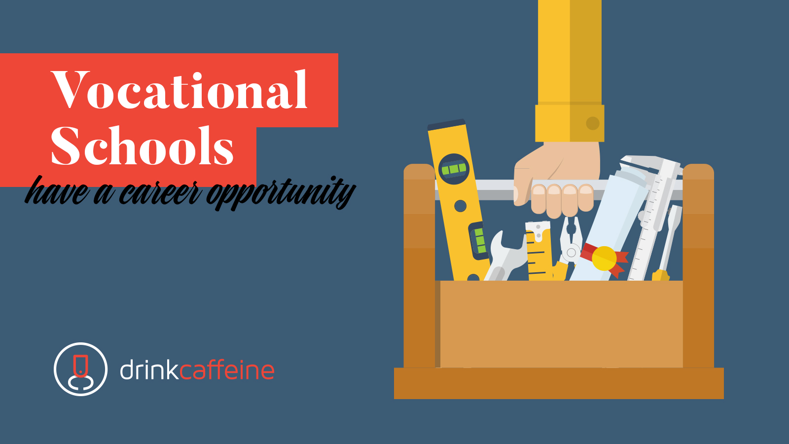 Vocational Schools Have A Career Opportunity blog image